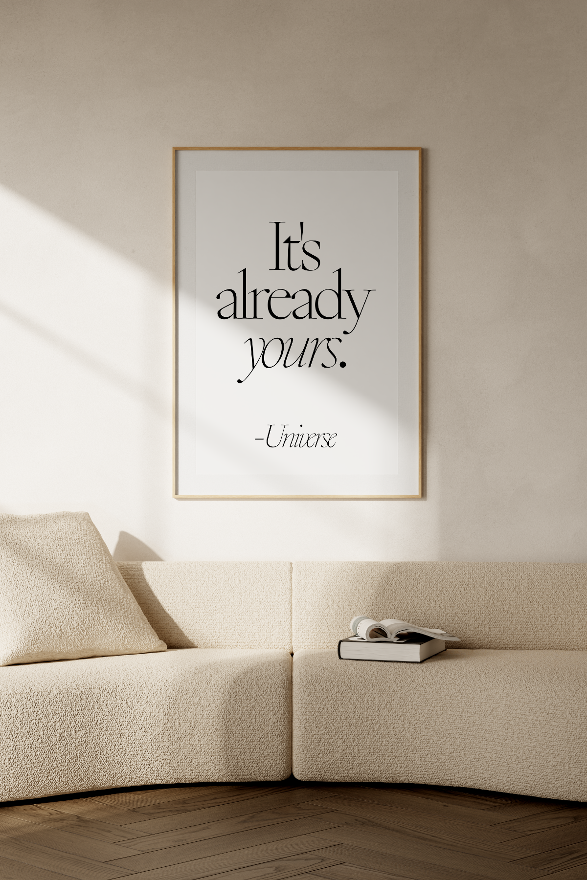 Its Already Yours Universe manifestation black and white quote print by Studio Heavenly