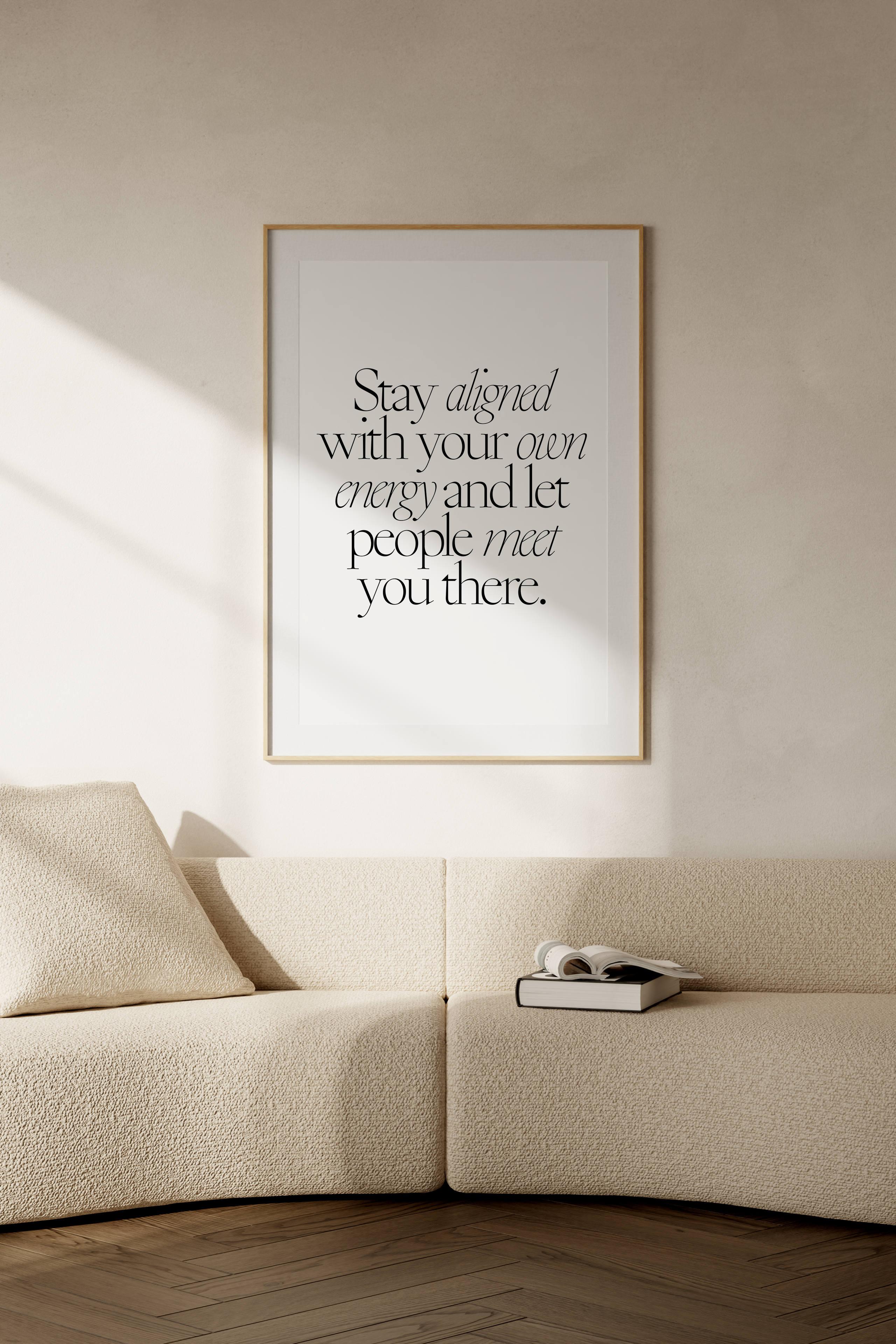 Stay Aligned With Your Own Energy - Printable Wall Art